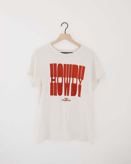 Girl Dangerous Howdy Graphic Tee