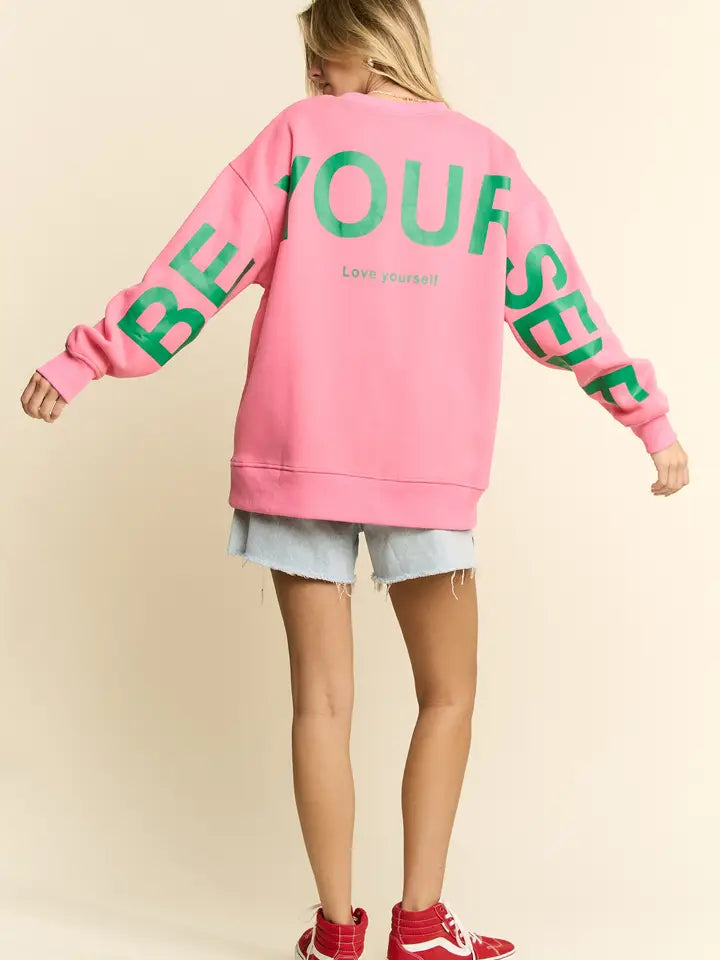 Be Yourself Love Yourself Crewneck