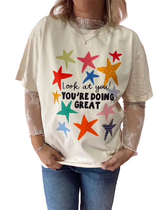 You're Doing Great Graphic Tee